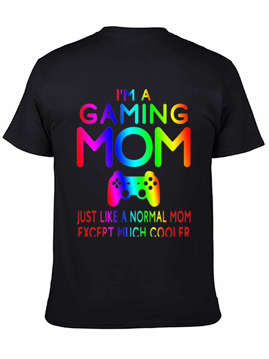 Gaming Mom T-Shirt - Rainbow Gamer Design