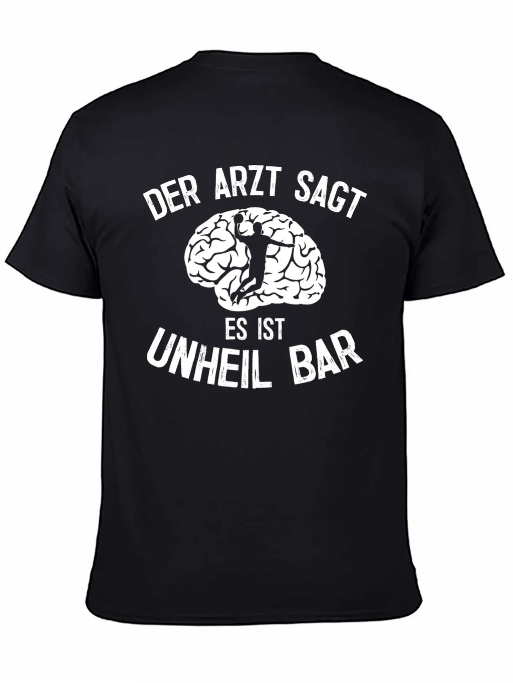 Der Arzt Sagt T-Shirt Funny Handball Player Graphic Tee