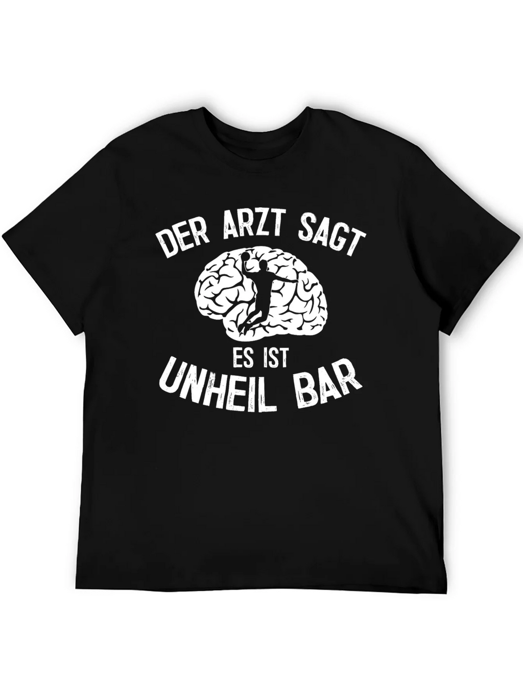 Der Arzt Sagt T-Shirt Funny Handball Player Graphic Tee