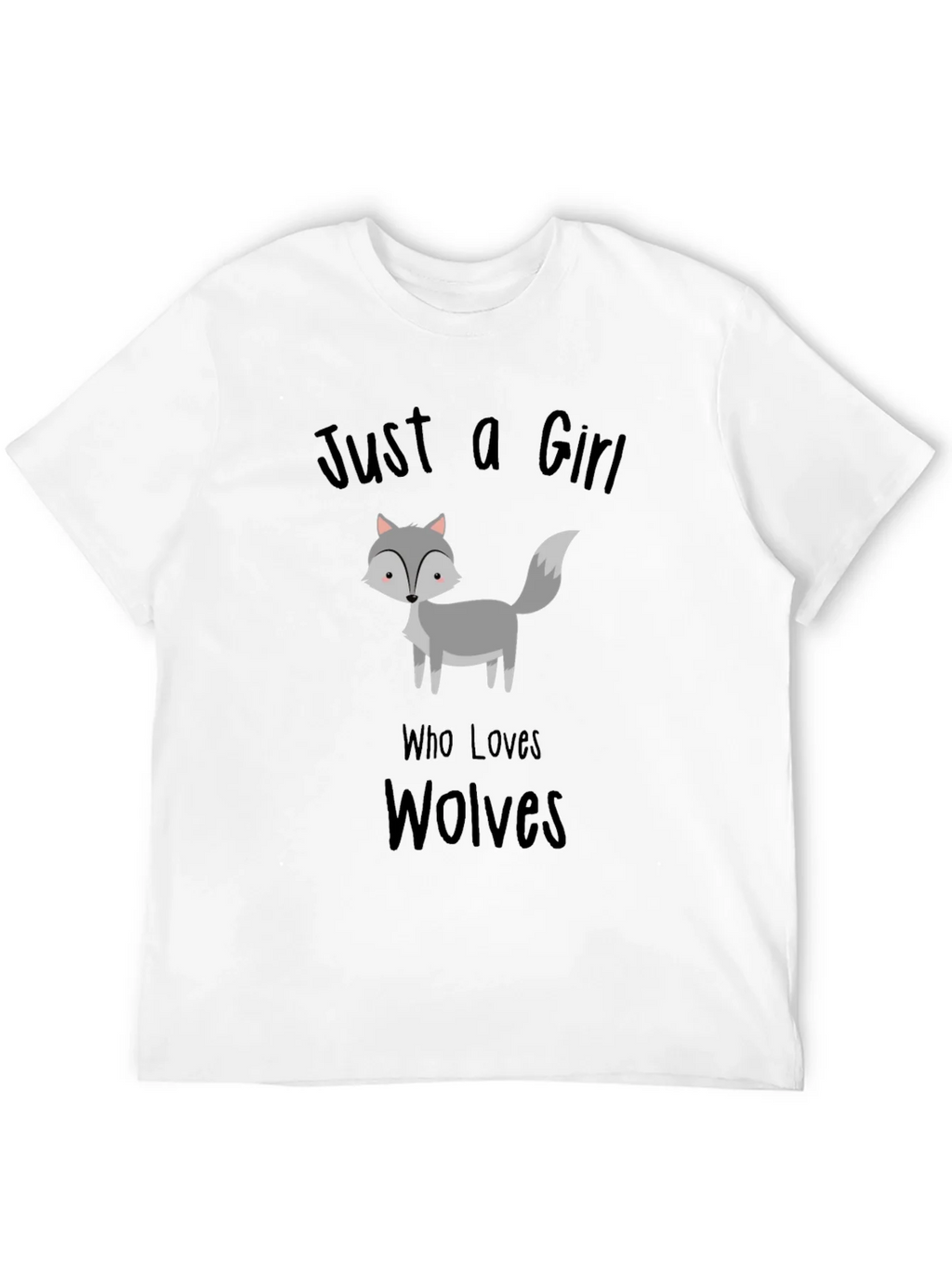 Just a Girl Who Loves Wolves T-Shirt Black