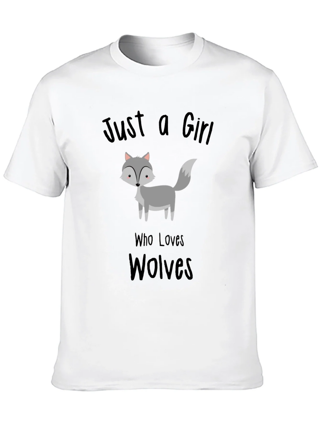 Just a Girl Who Loves Wolves T-Shirt Black