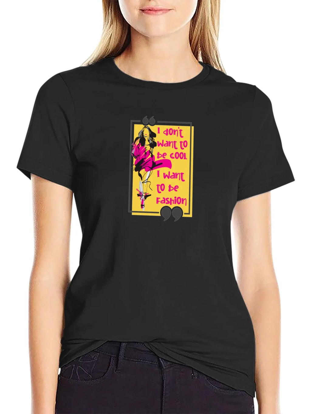 I Dont Want to Be Cool Graphic T-Shirt