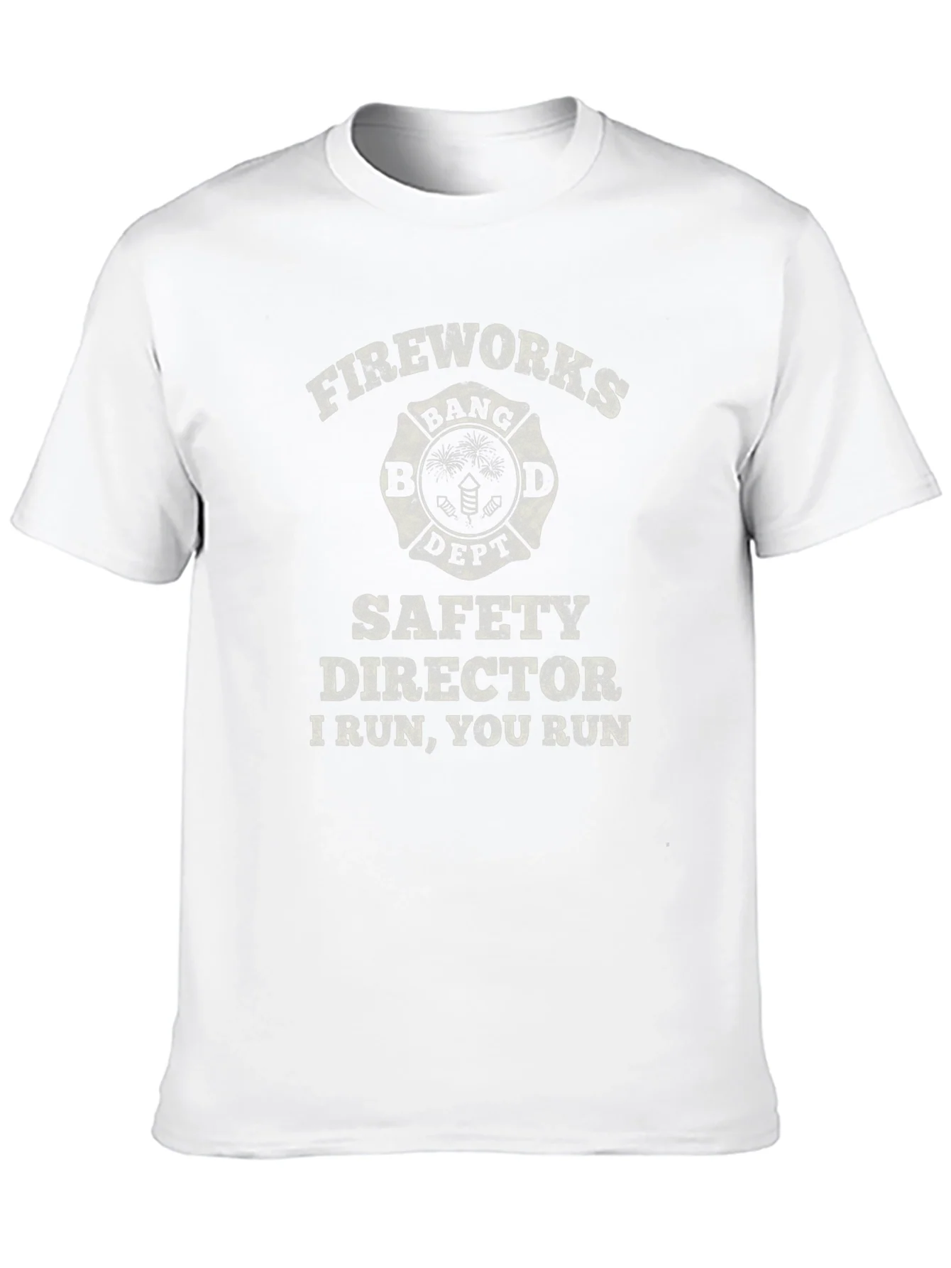 Fireworks Safety Director T-Shirt - I Run You Run