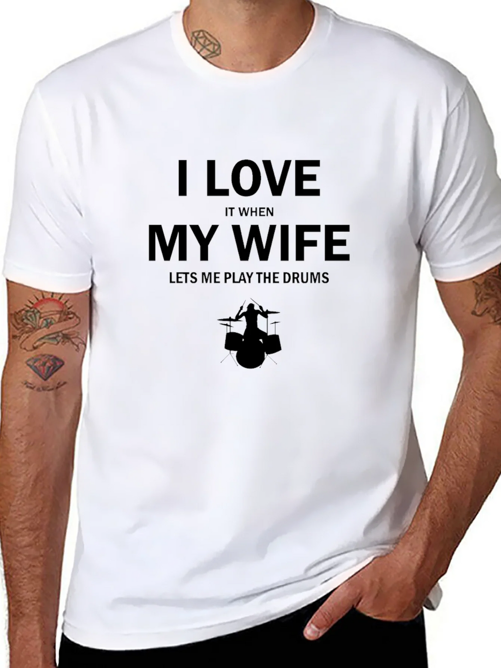 I Love My Wife Drums Graphic Tee