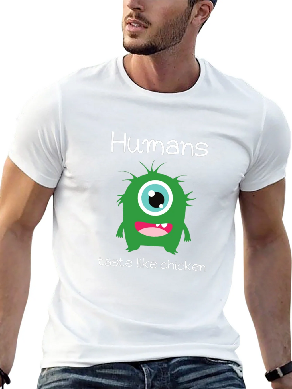 Humans Taste Like Chicken T-Shirt - Funny Monster Tee