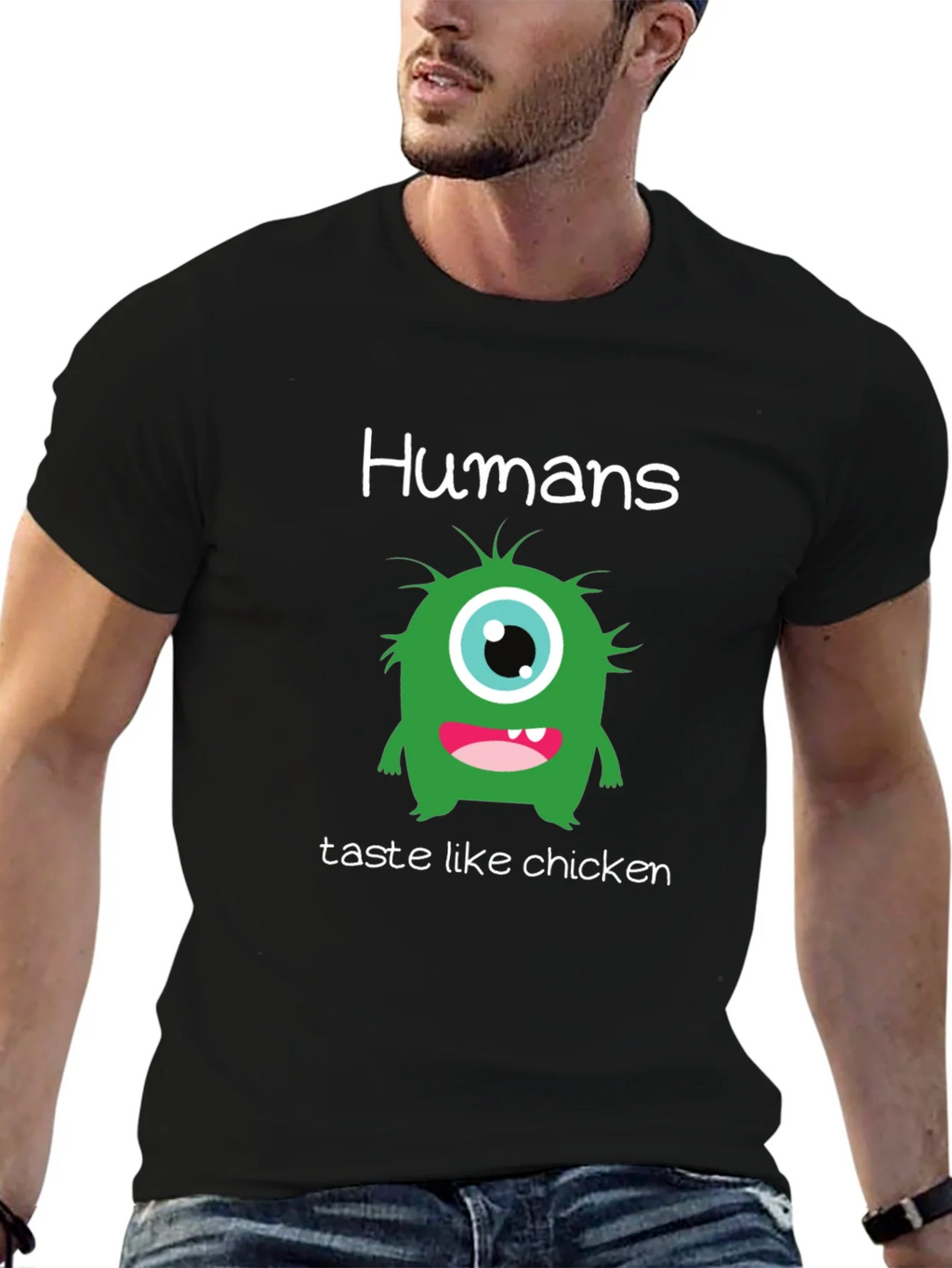 Humans Taste Like Chicken T-Shirt - Funny Monster Tee