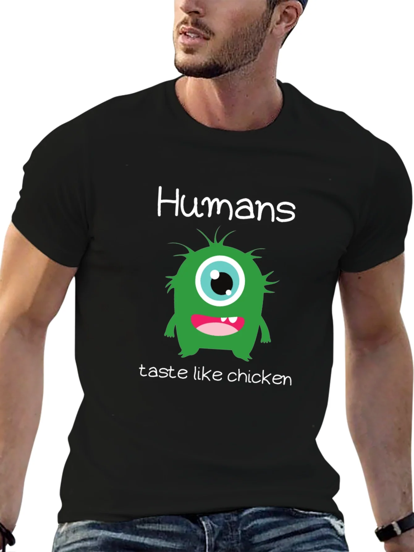 Humans Taste Like Chicken T-Shirt - Funny Monster Tee