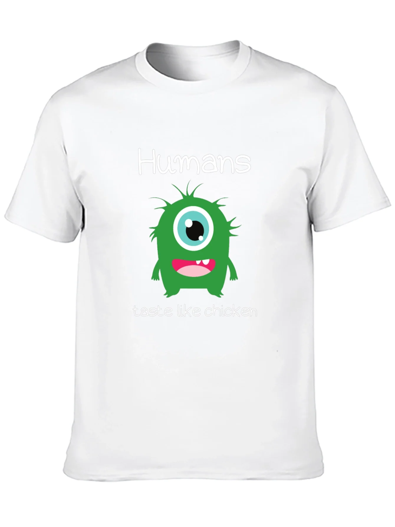 Humans Taste Like Chicken T-Shirt - Funny Monster Tee