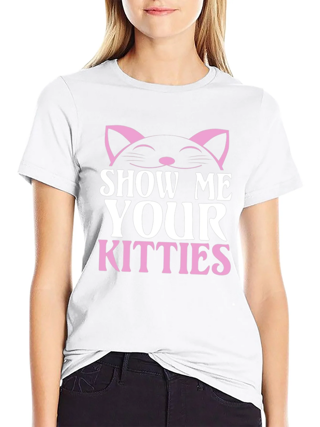 Show Me Your Kitties T-Shirt - Cat Lover Tee