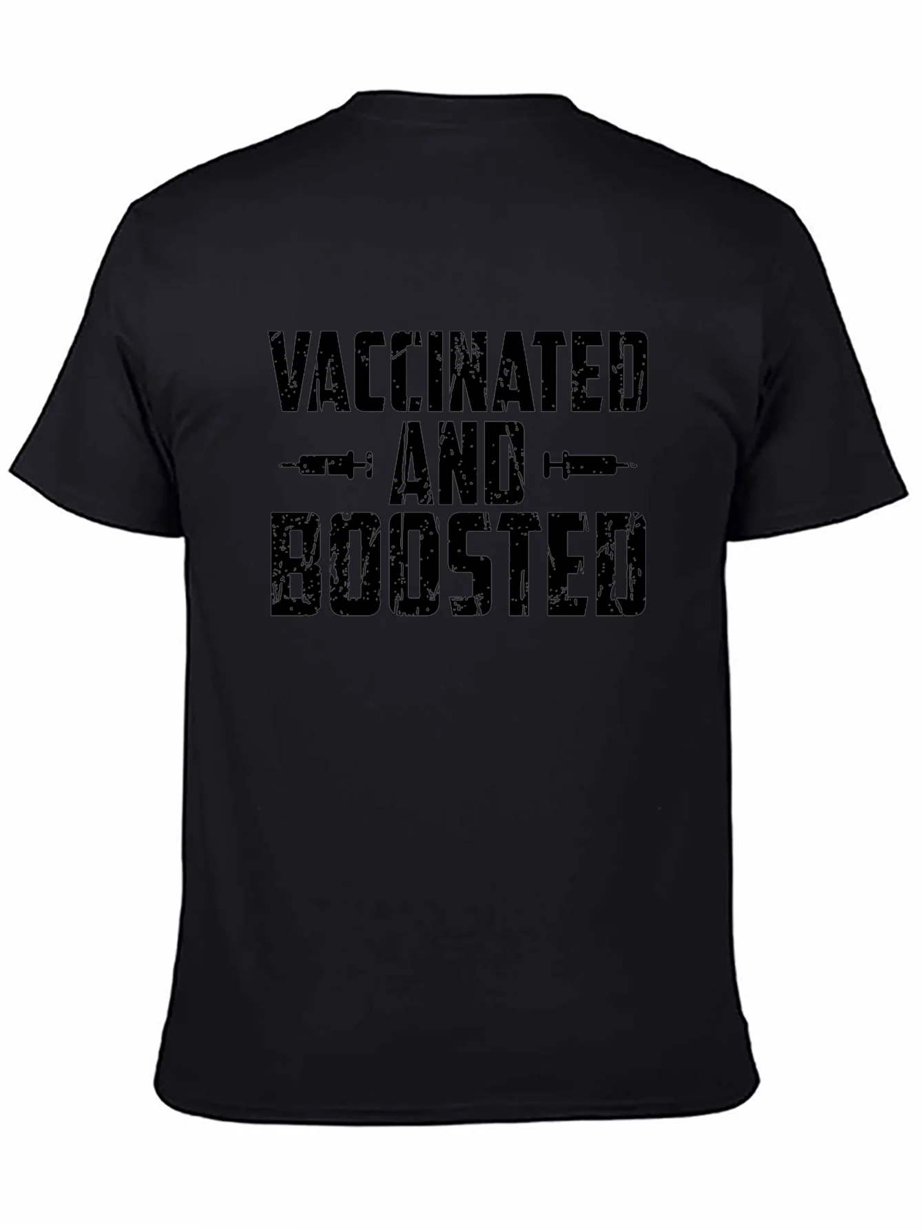 Vaccinated and Boosted T-Shirt - Pandemic Humor