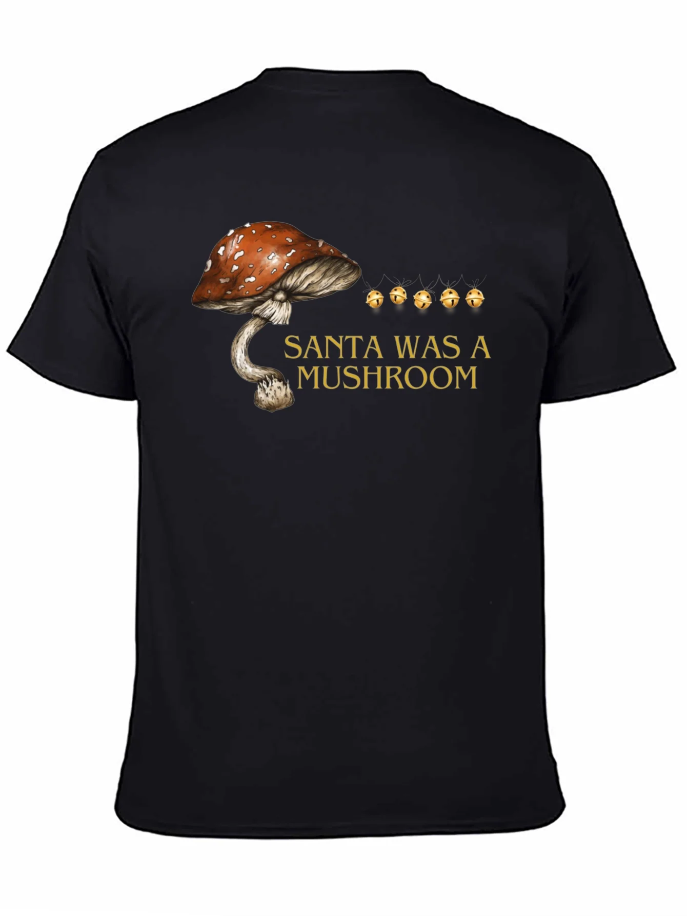Santa Was A Mushroom Graphic Tee
