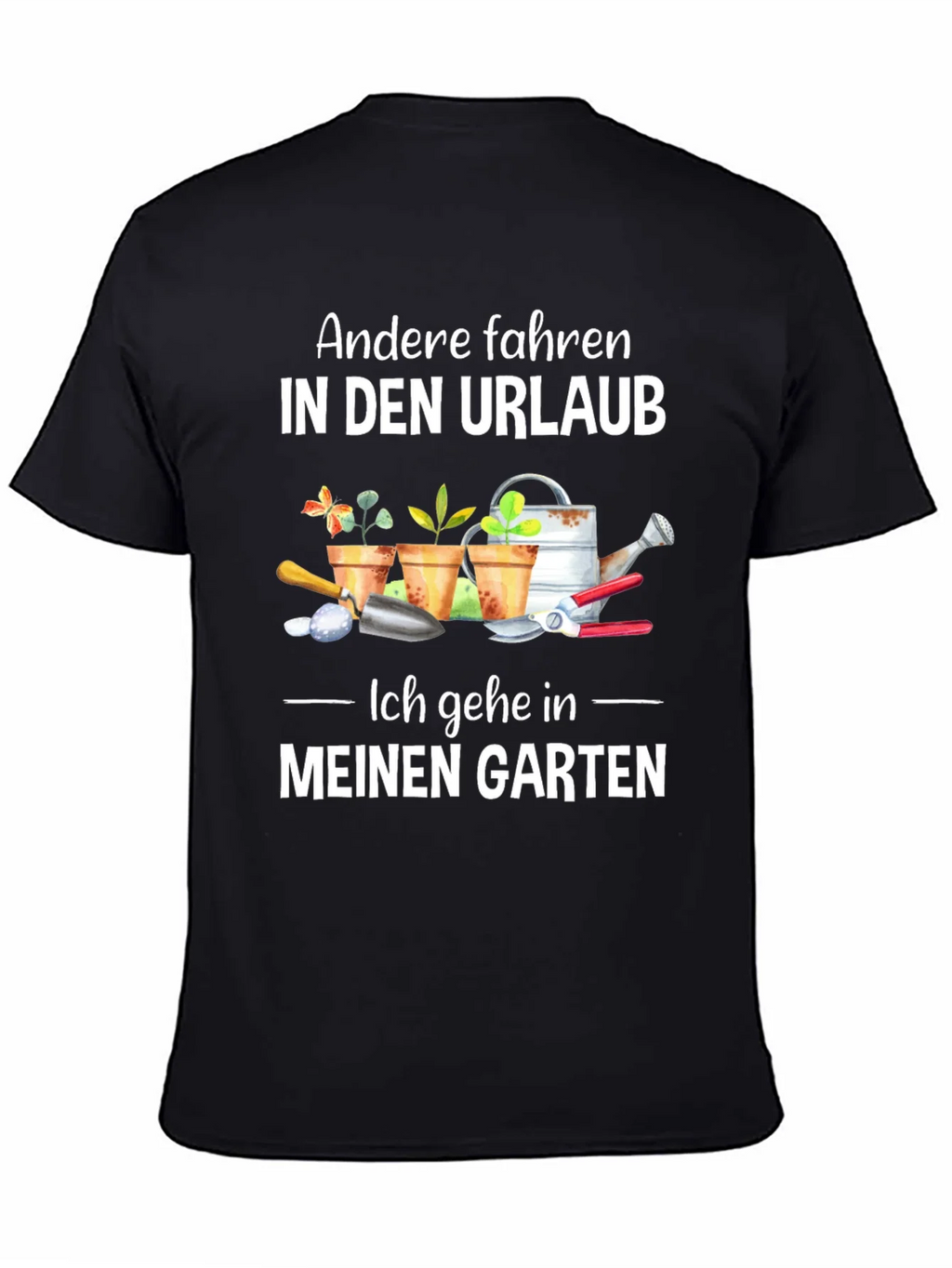 Gardening Hobby T-Shirt - My Garden is My Vacation