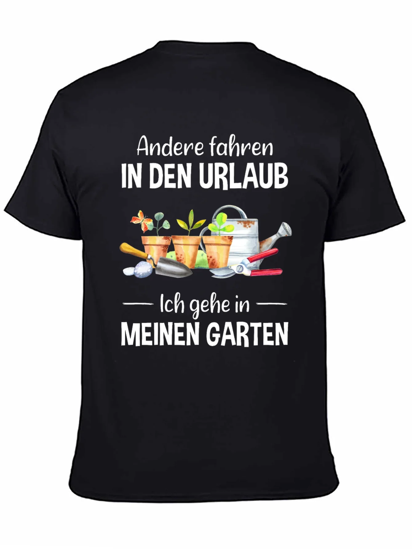 Gardening Hobby T-Shirt - My Garden is My Vacation