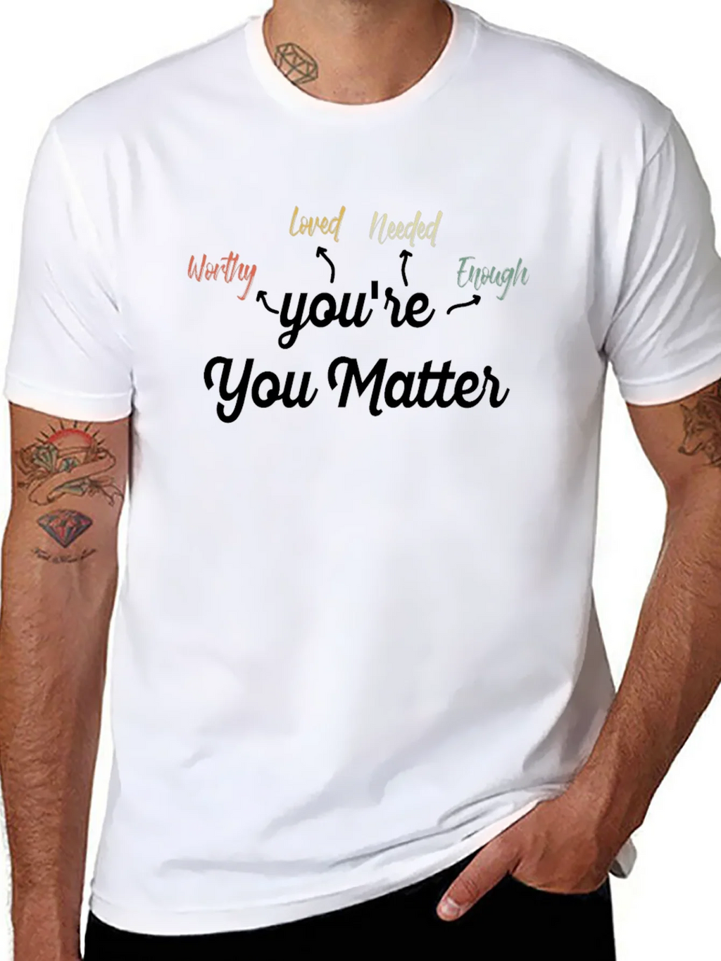 You Matter Graphic Tee - Inspirational T-Shirt