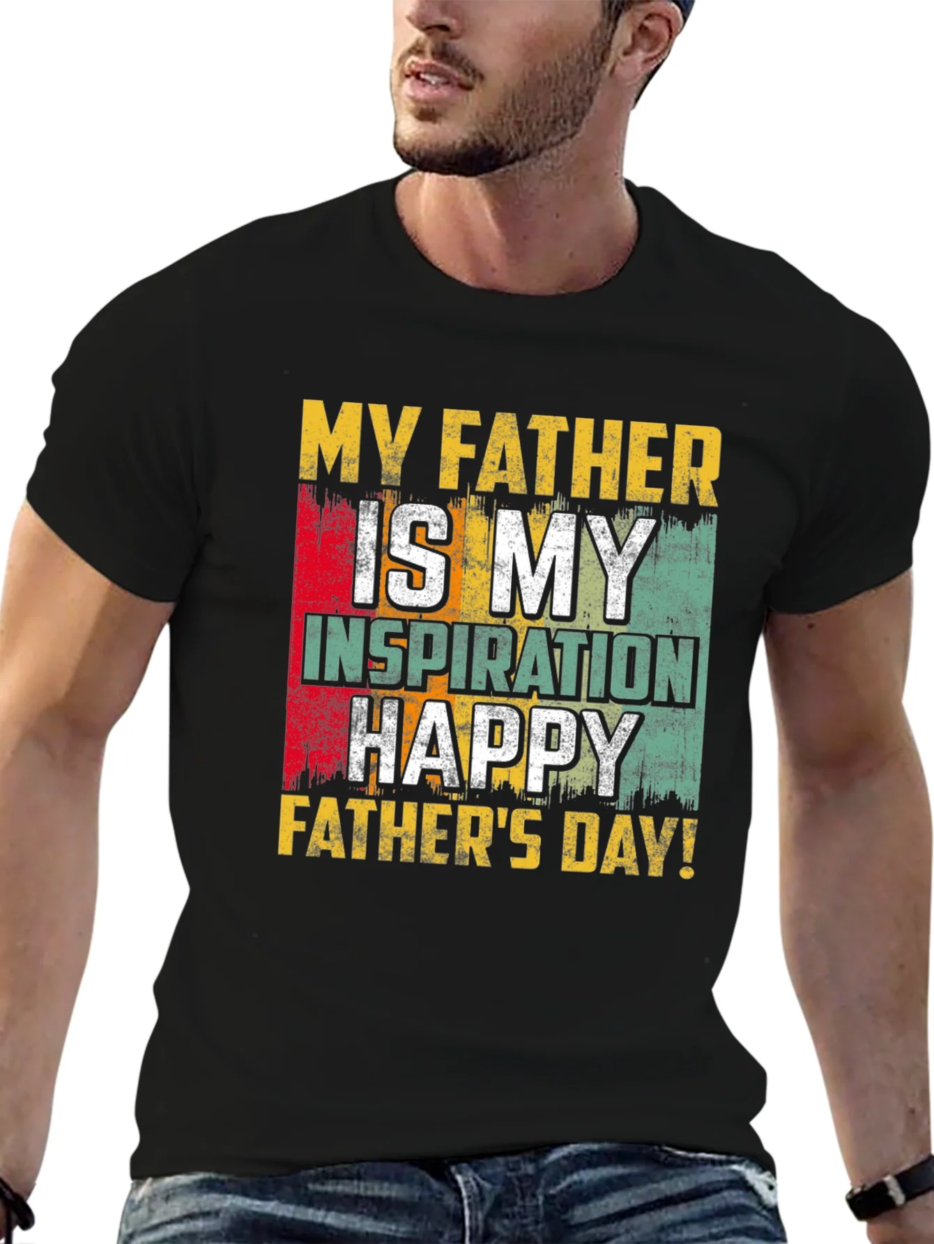 My Father is My Inspiration T-Shirt