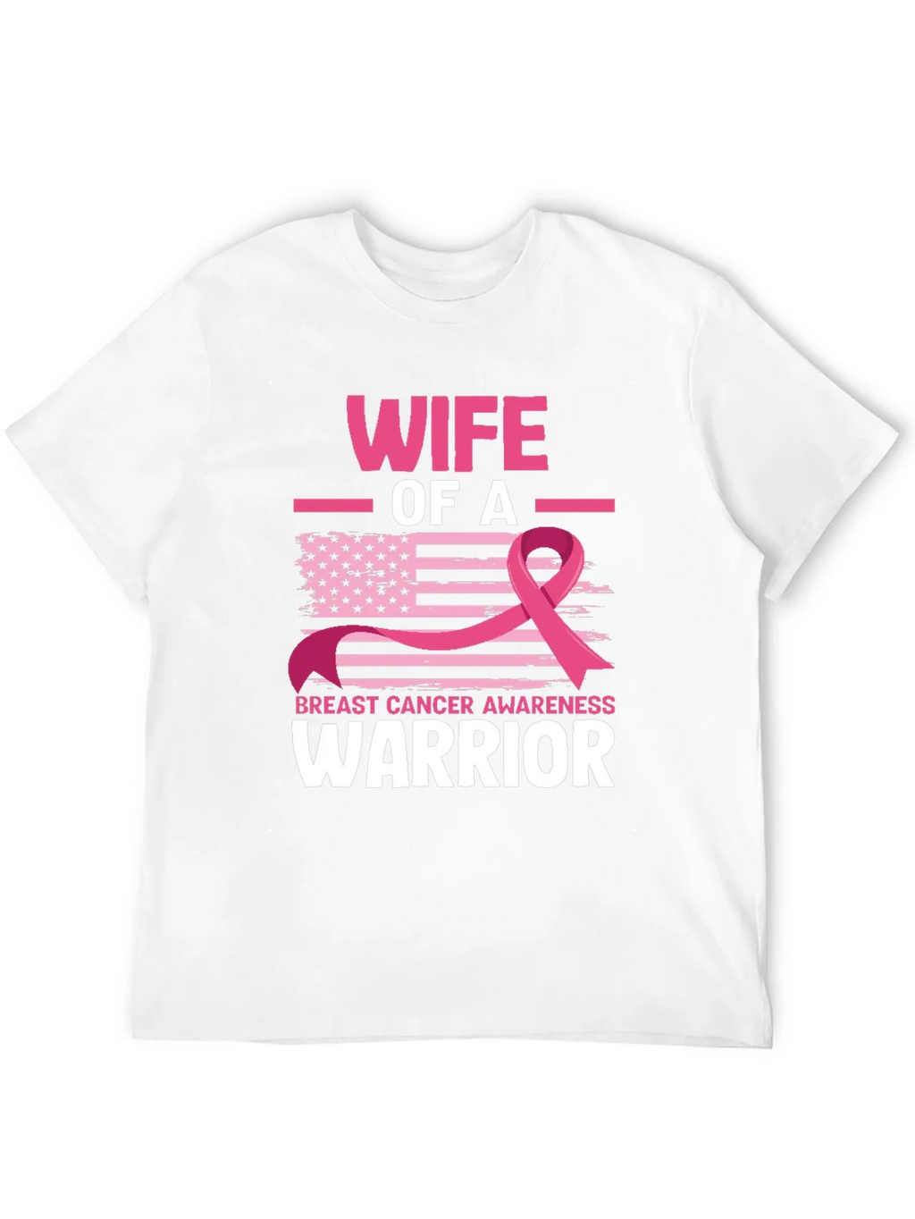 Wife of a Warrior Breast Cancer Awareness T-Shirt