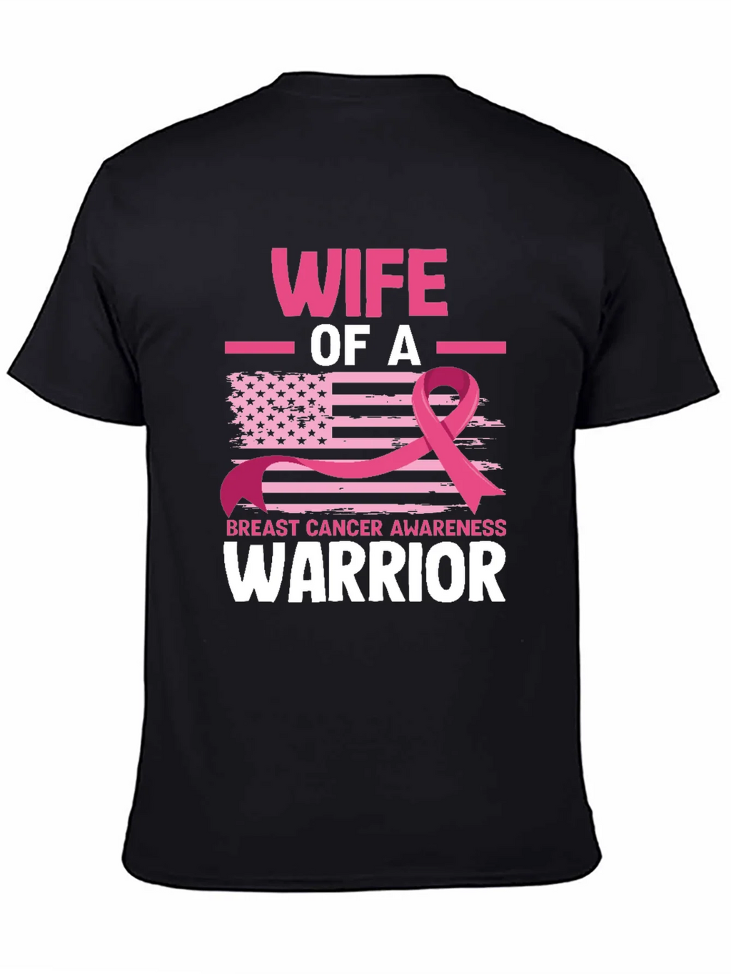 Wife of a Warrior Breast Cancer Awareness T-Shirt