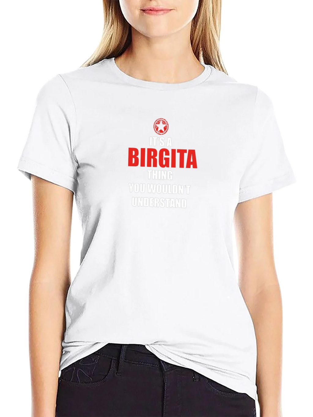 Its A Birgita Thing T-Shirt