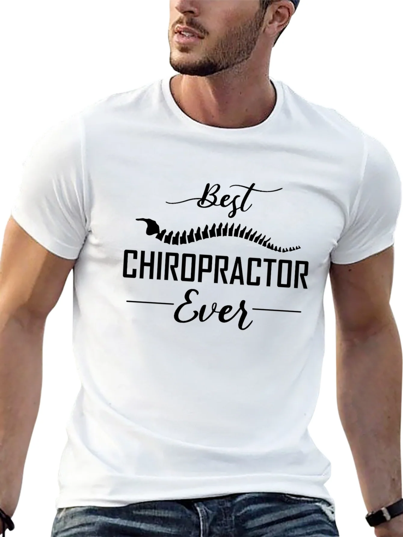 Best Chiropractor Ever T-Shirt - Gift for Chiropractors