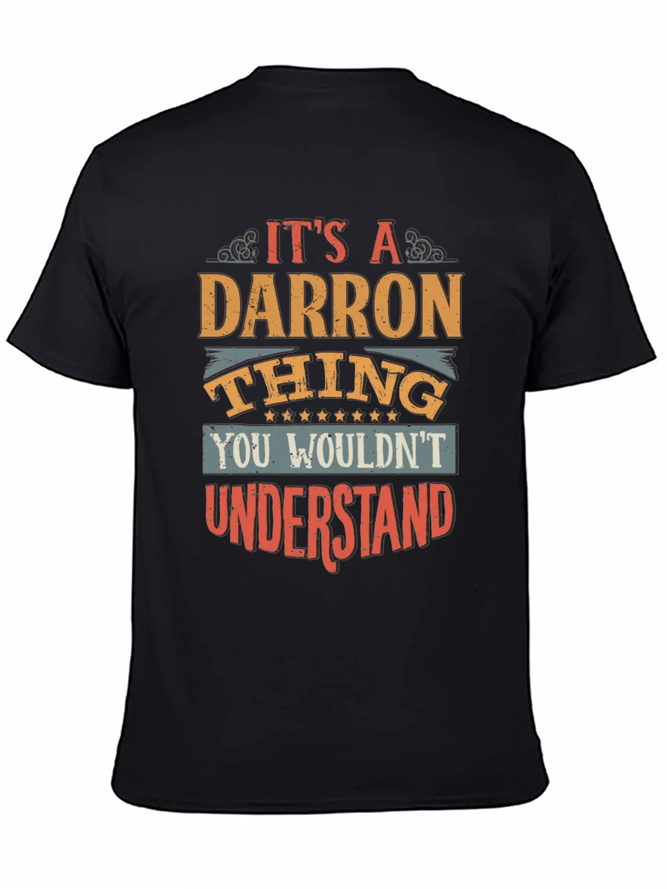 Darron Thing T-Shirt - Funny Personalized Name Tee
