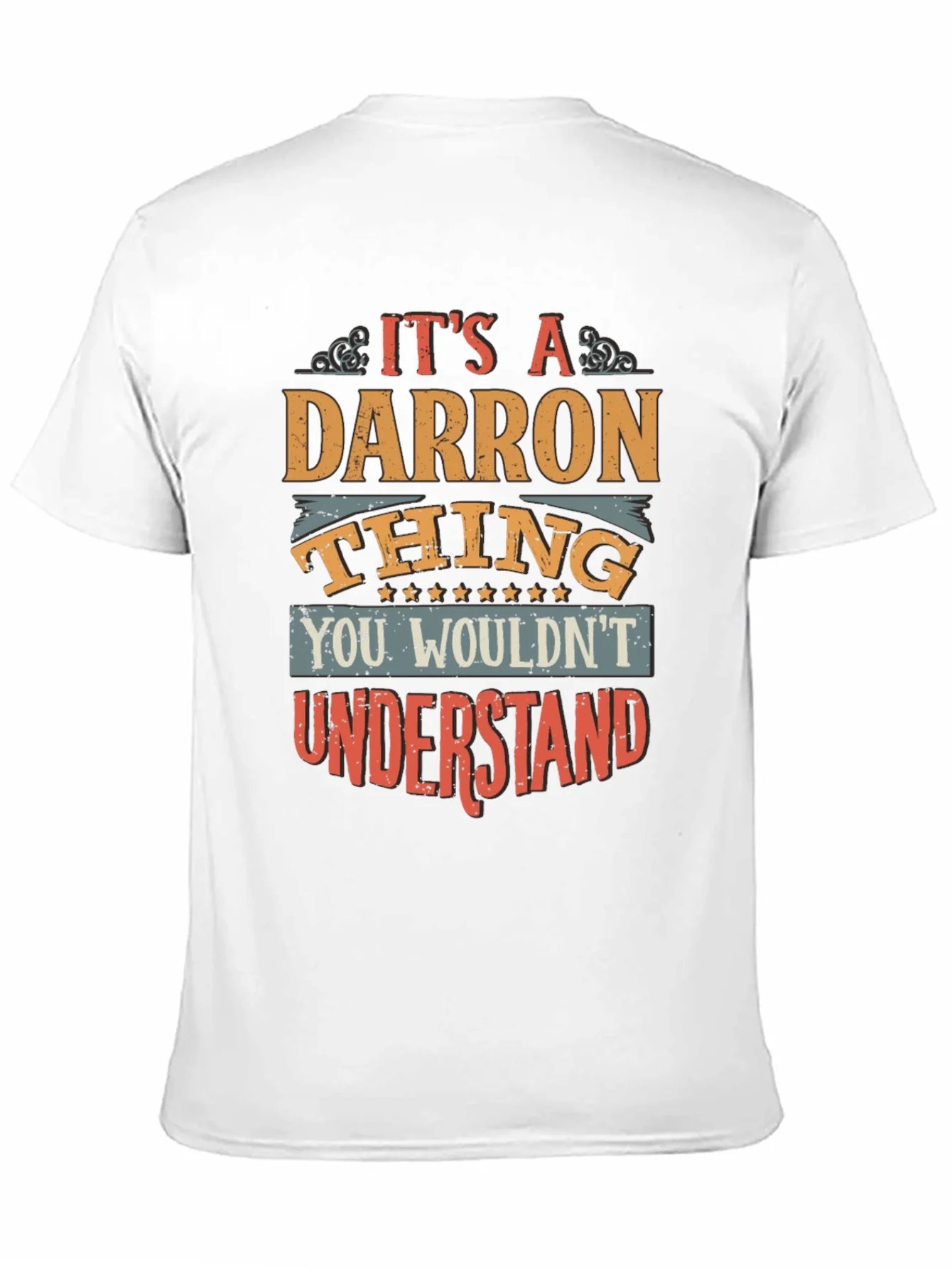 Darron Thing T-Shirt - Funny Personalized Name Tee