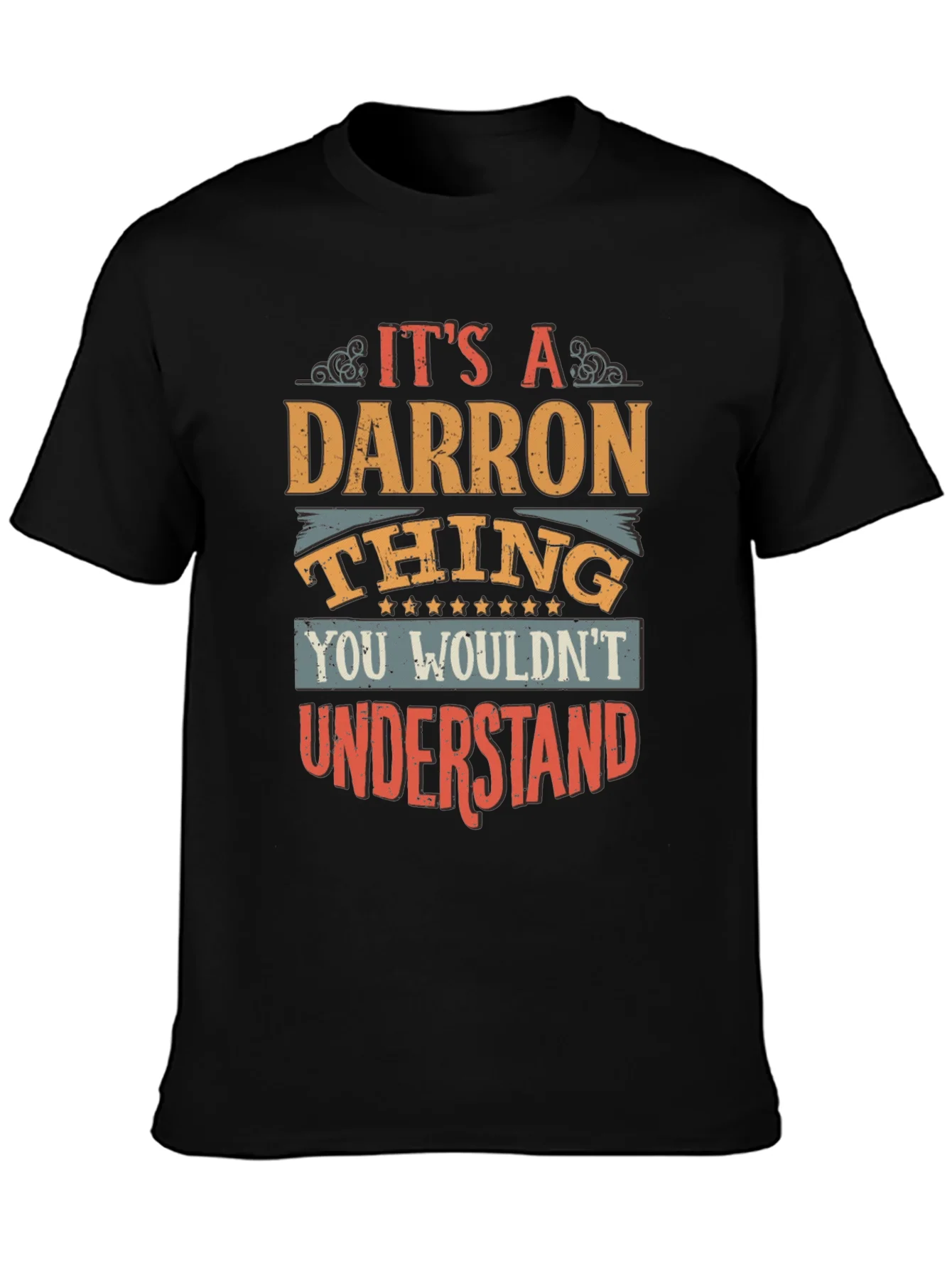 Darron Thing T-Shirt - Funny Personalized Name Tee