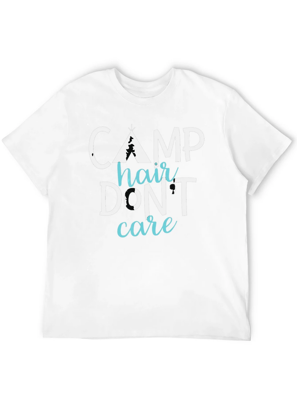 Camp Hair Dont Care Tee - Funny Camping Shirt