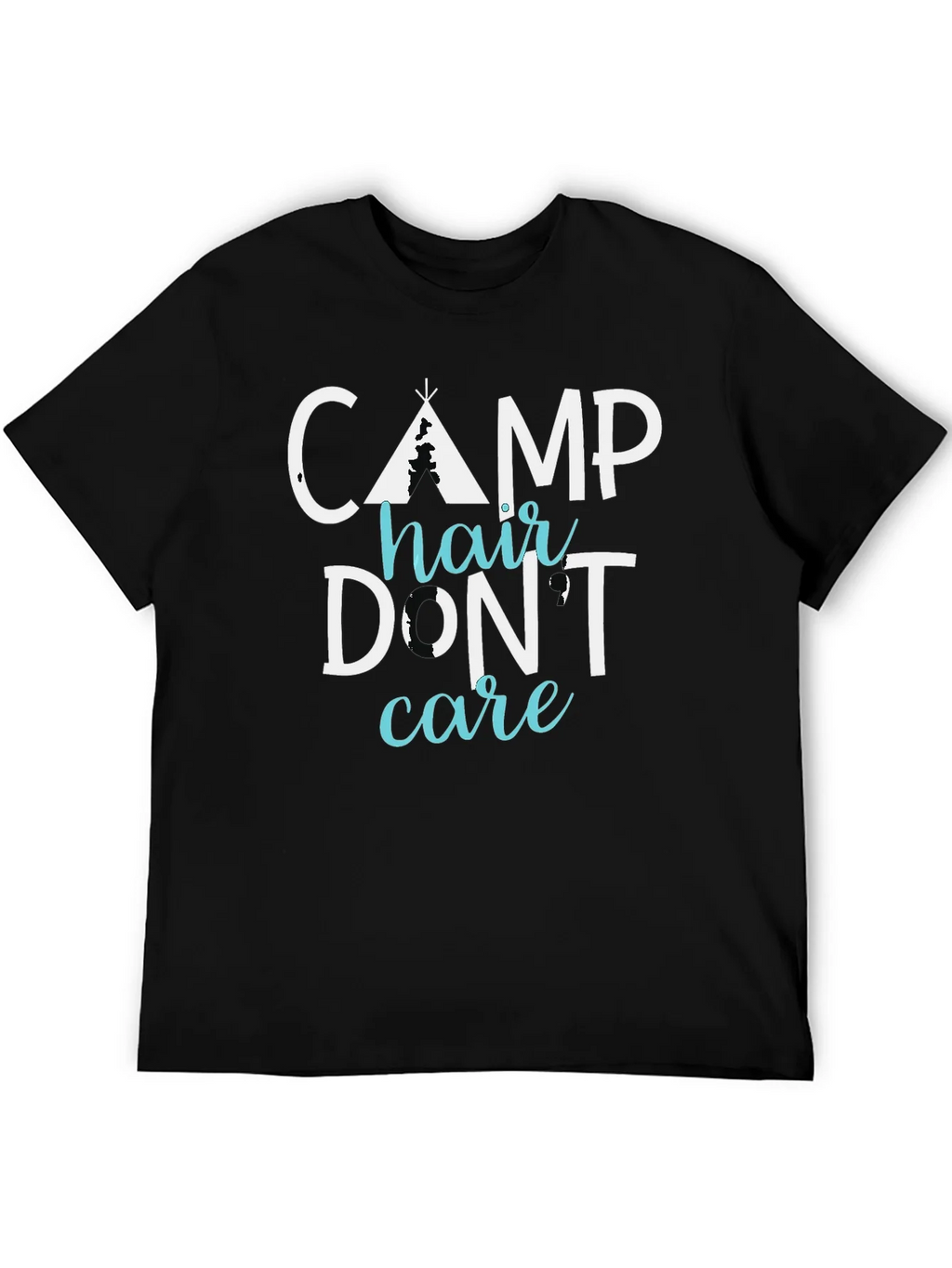 Camp Hair Dont Care Tee - Funny Camping Shirt