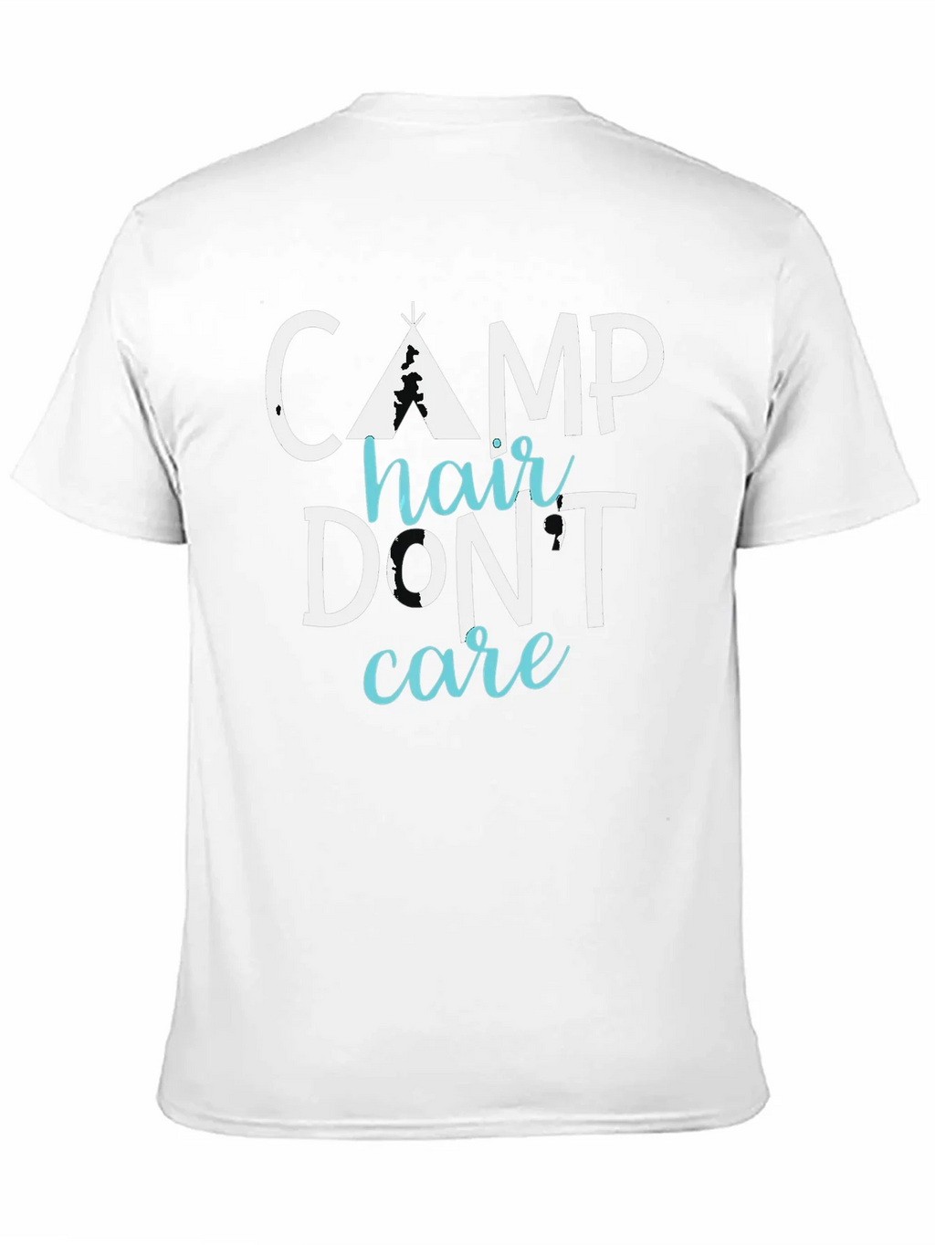 Camp Hair Dont Care Tee - Funny Camping Shirt