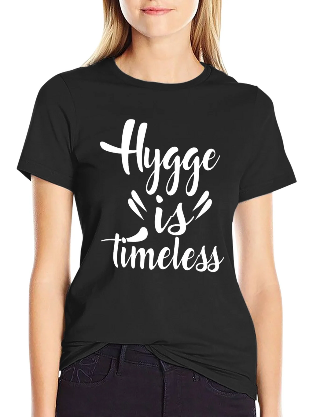 Hygge is Timeless Black T-Shirt