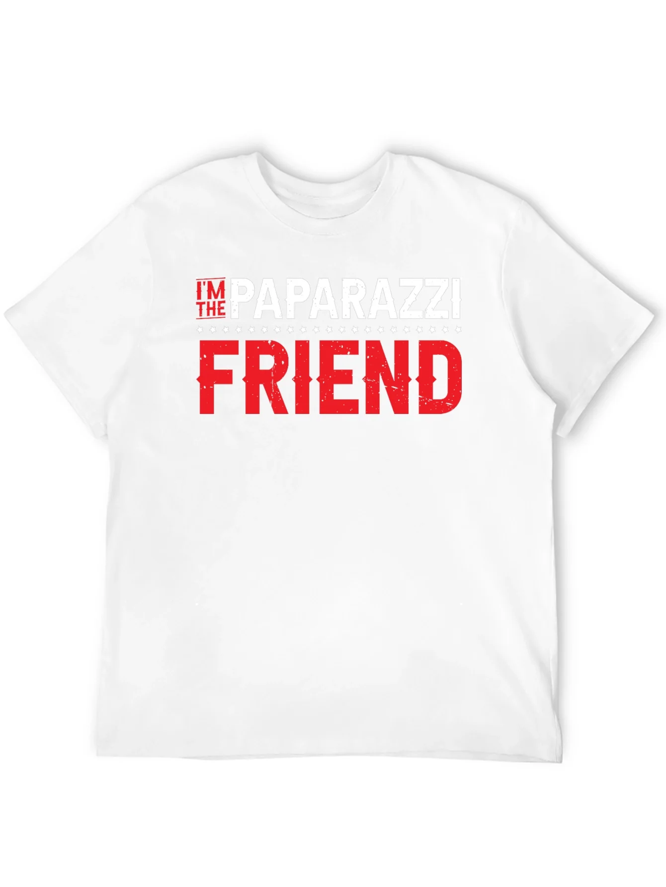 Im The Paparazzi Friend Black T-Shirt