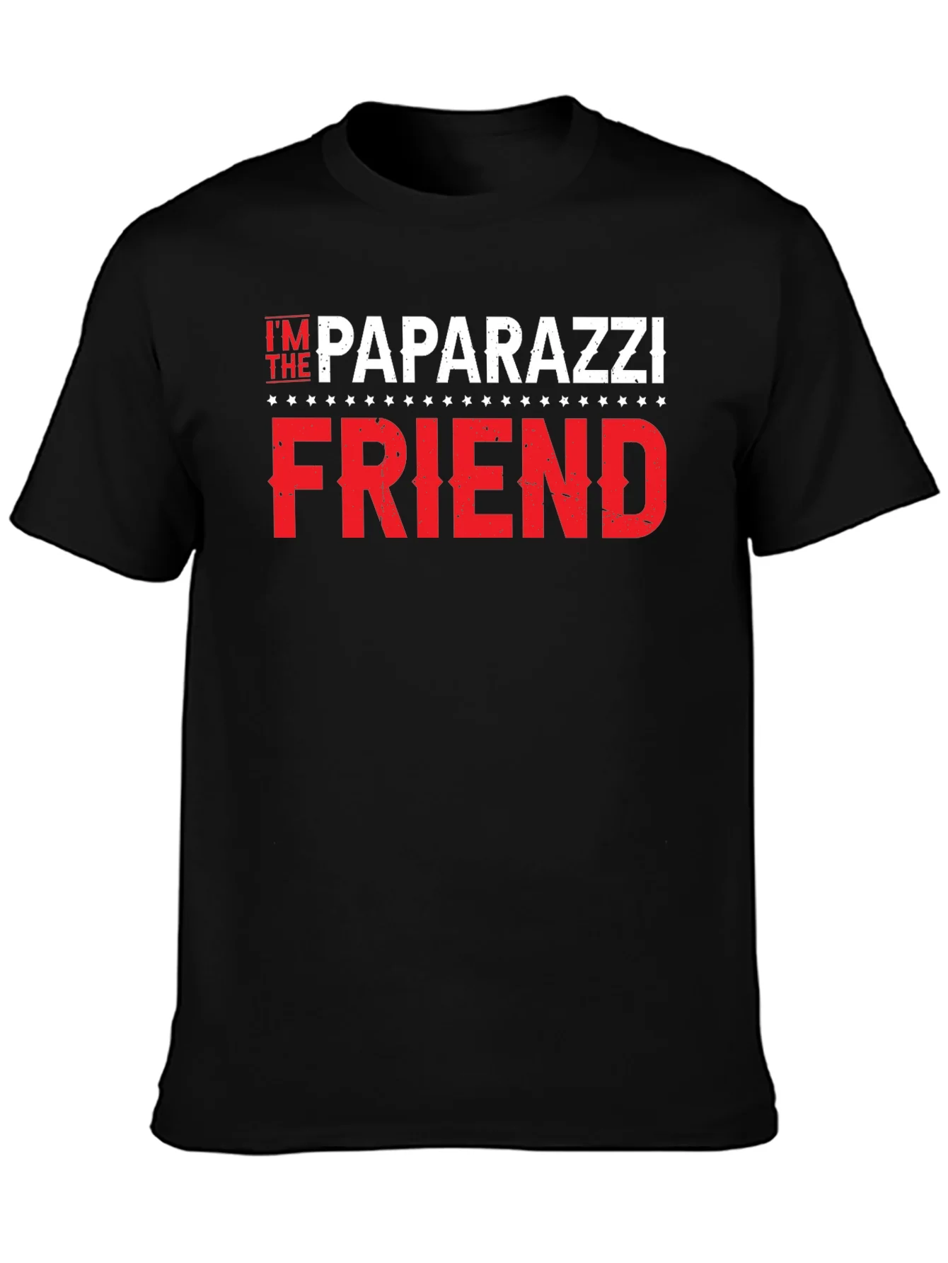 Im The Paparazzi Friend Black T-Shirt
