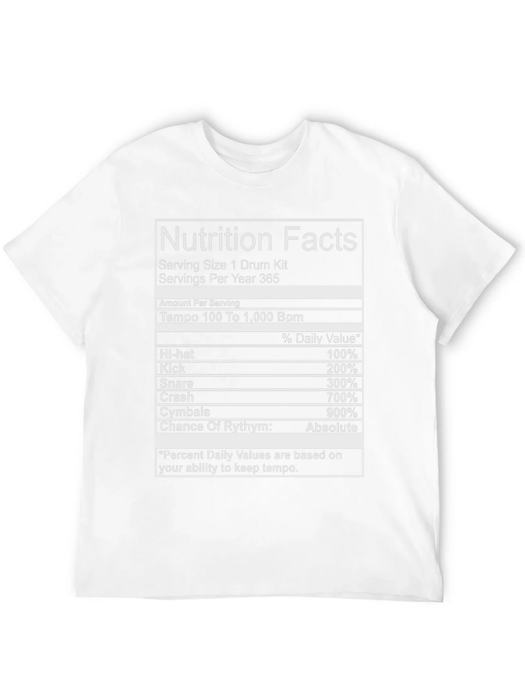 Drummer Nutrition Facts T-Shirt