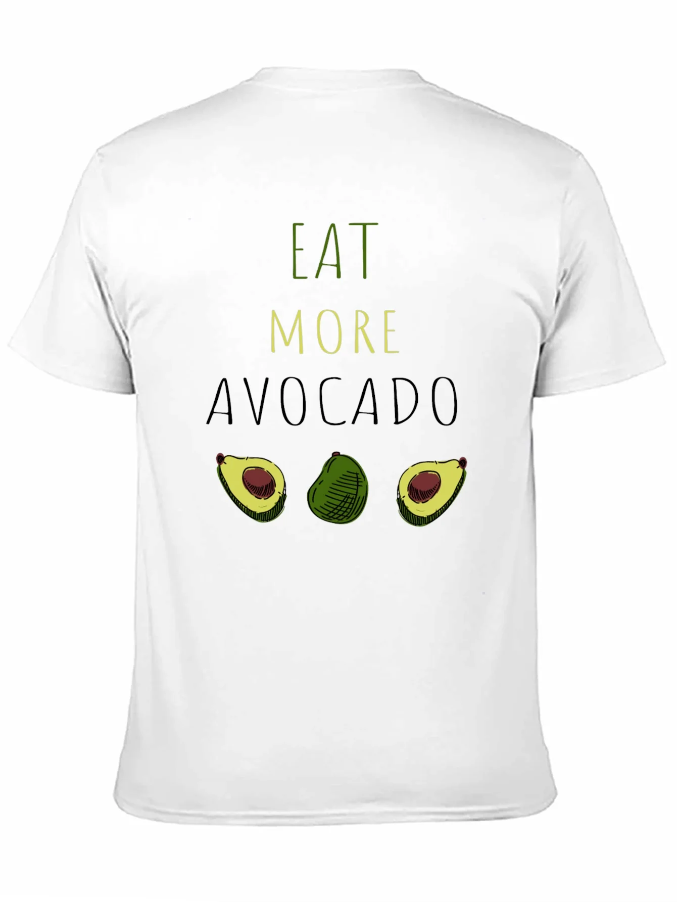 Eat More Avocado T-Shirt - Funny Graphic Tee