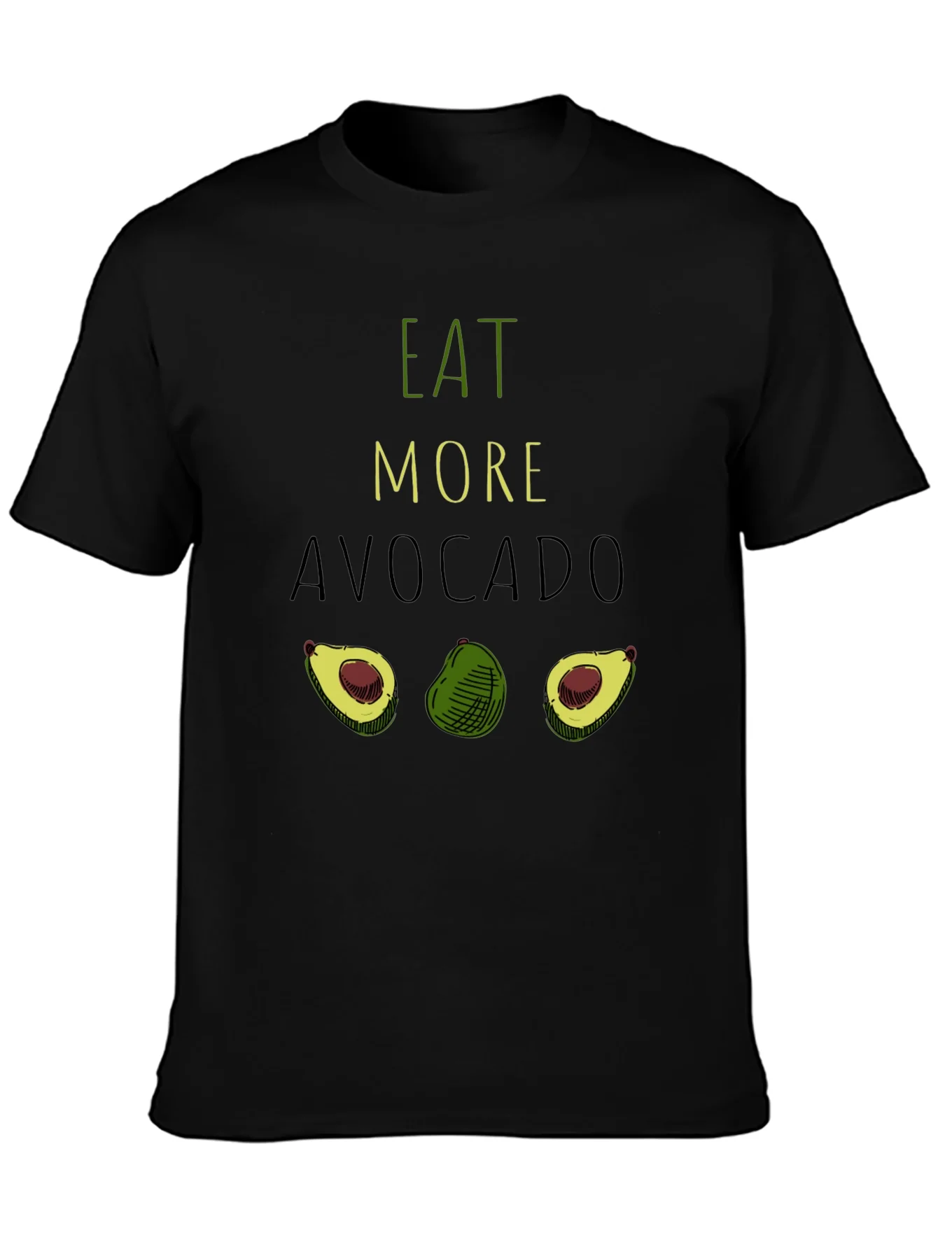 Eat More Avocado T-Shirt - Funny Graphic Tee