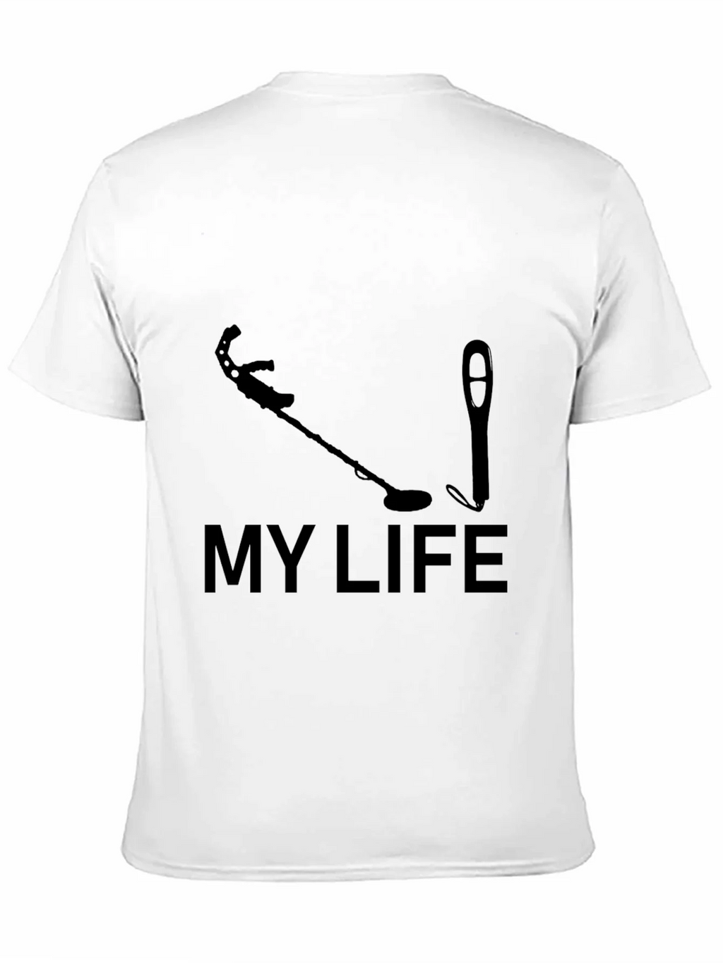 Metal Detecting My Life Graphic T-Shirt