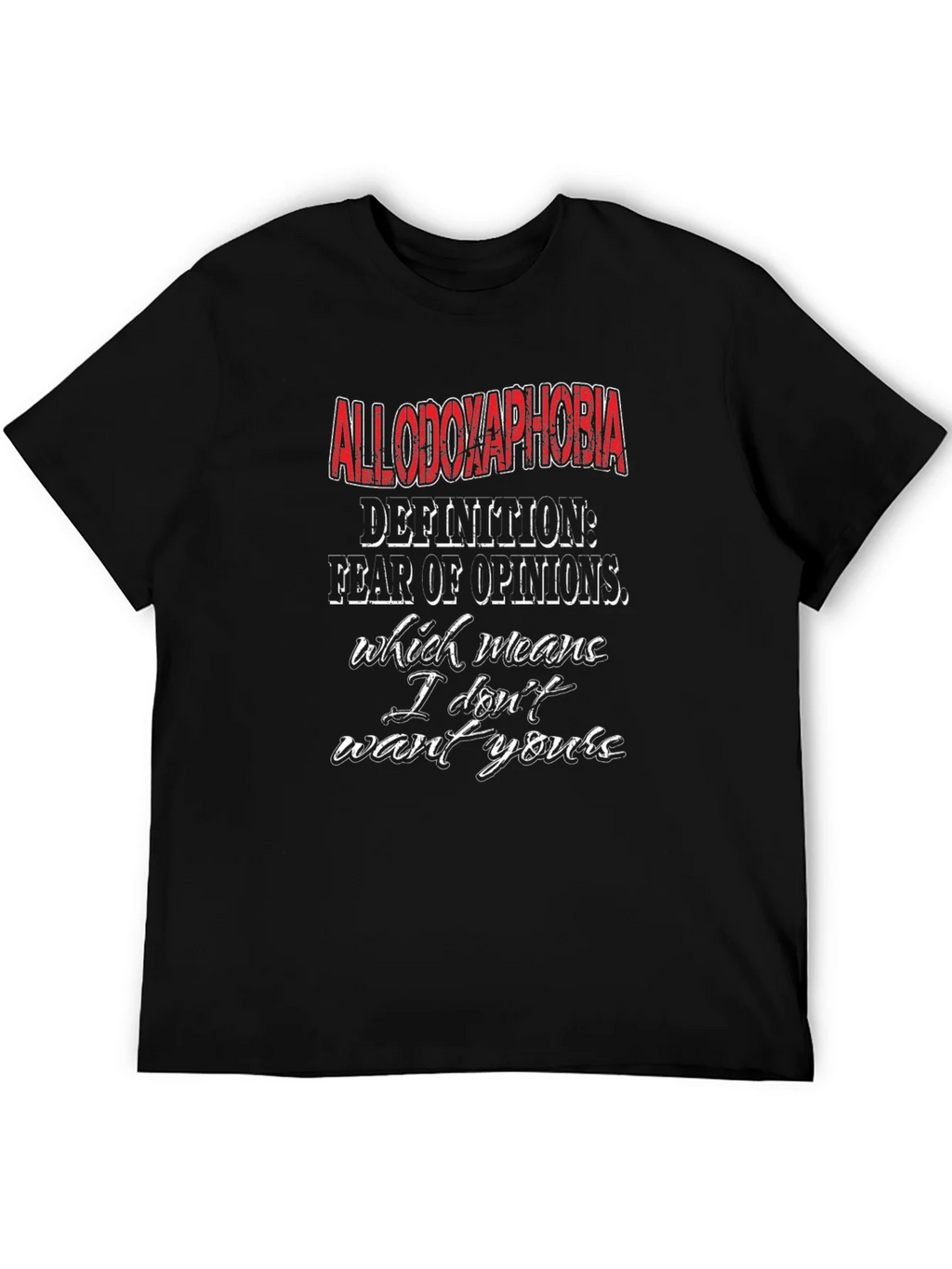 Allodoxaphobia Definition T-Shirt - Fear of Opinions Tee