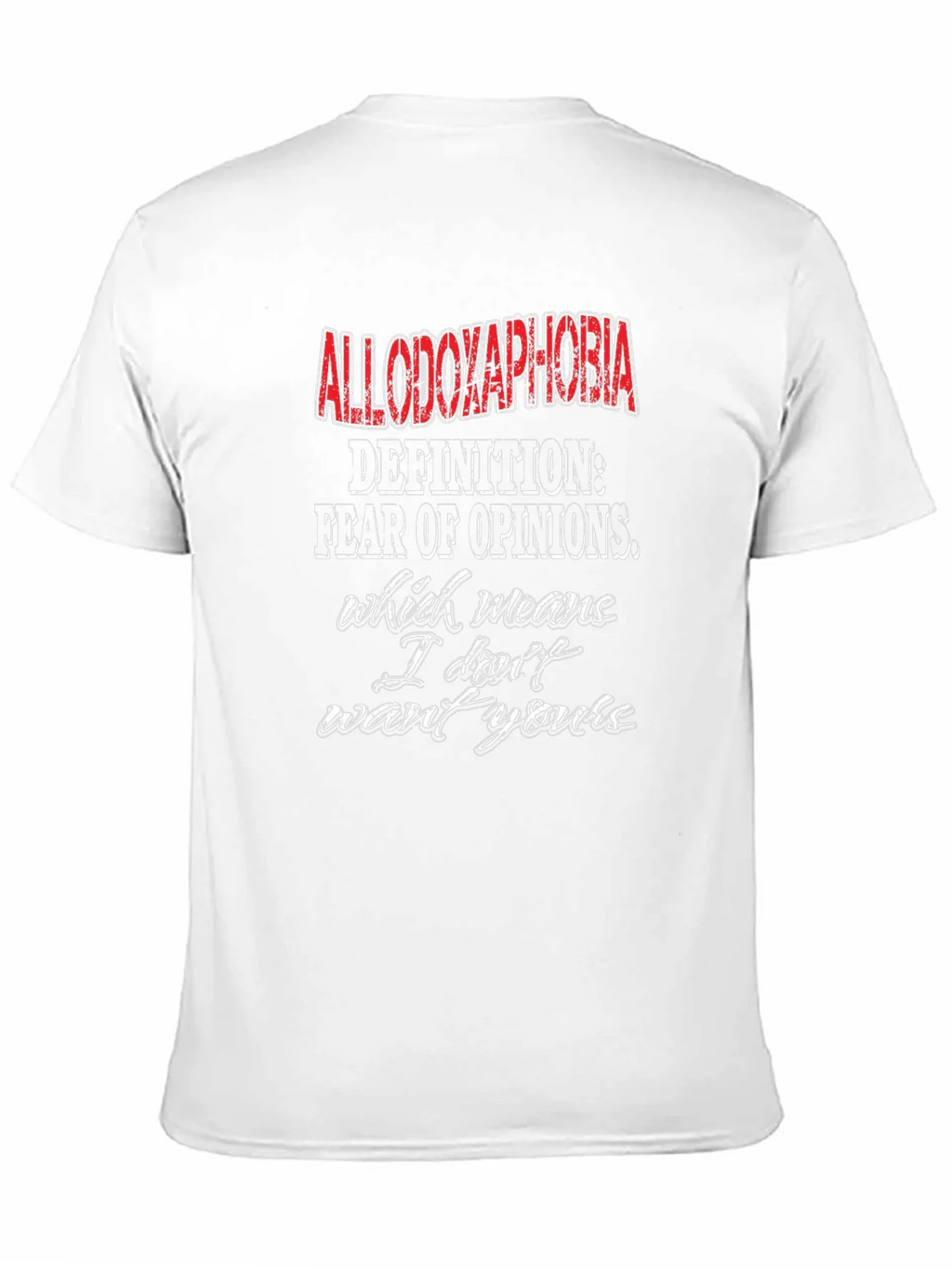 Allodoxaphobia Definition T-Shirt - Fear of Opinions Tee