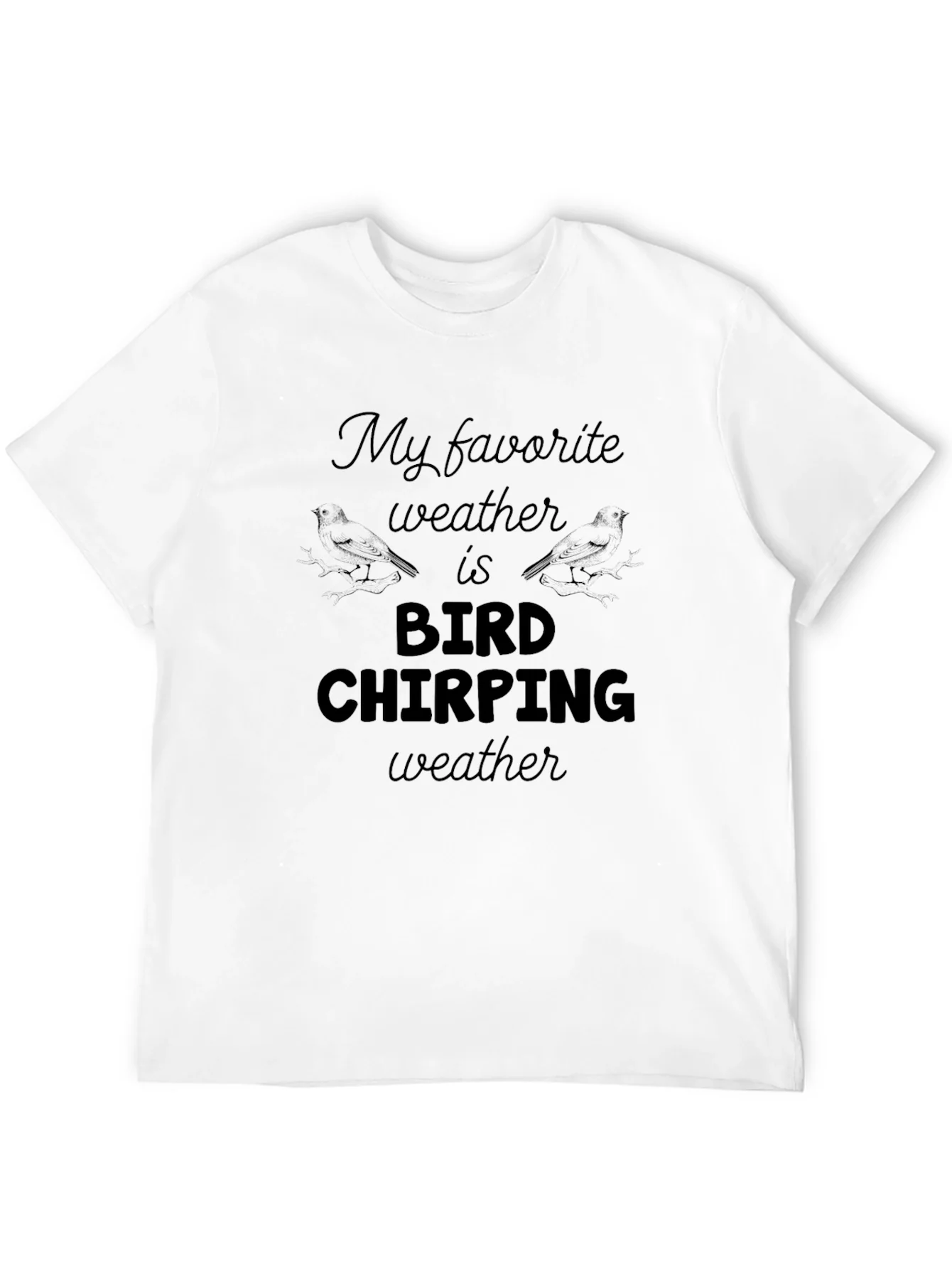 Bird Chirping Weather Graphic Tee - Soft Black T-Shirt