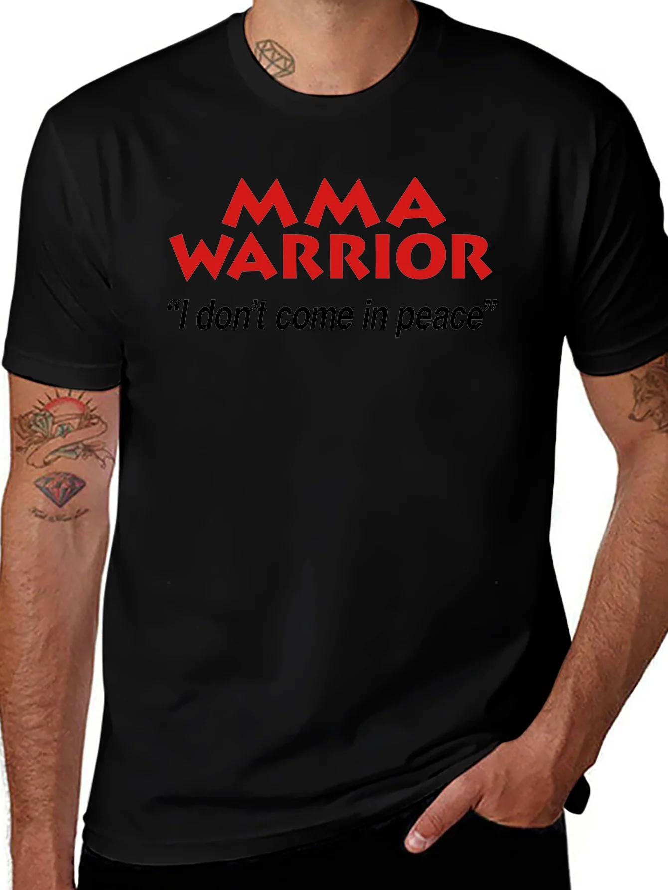 MMA Warrior T-Shirt - I Dont Come In Peace