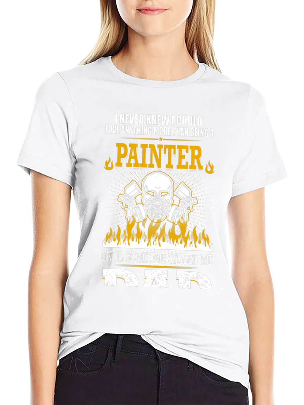 Painter Dad T-Shirt - Love Anything More