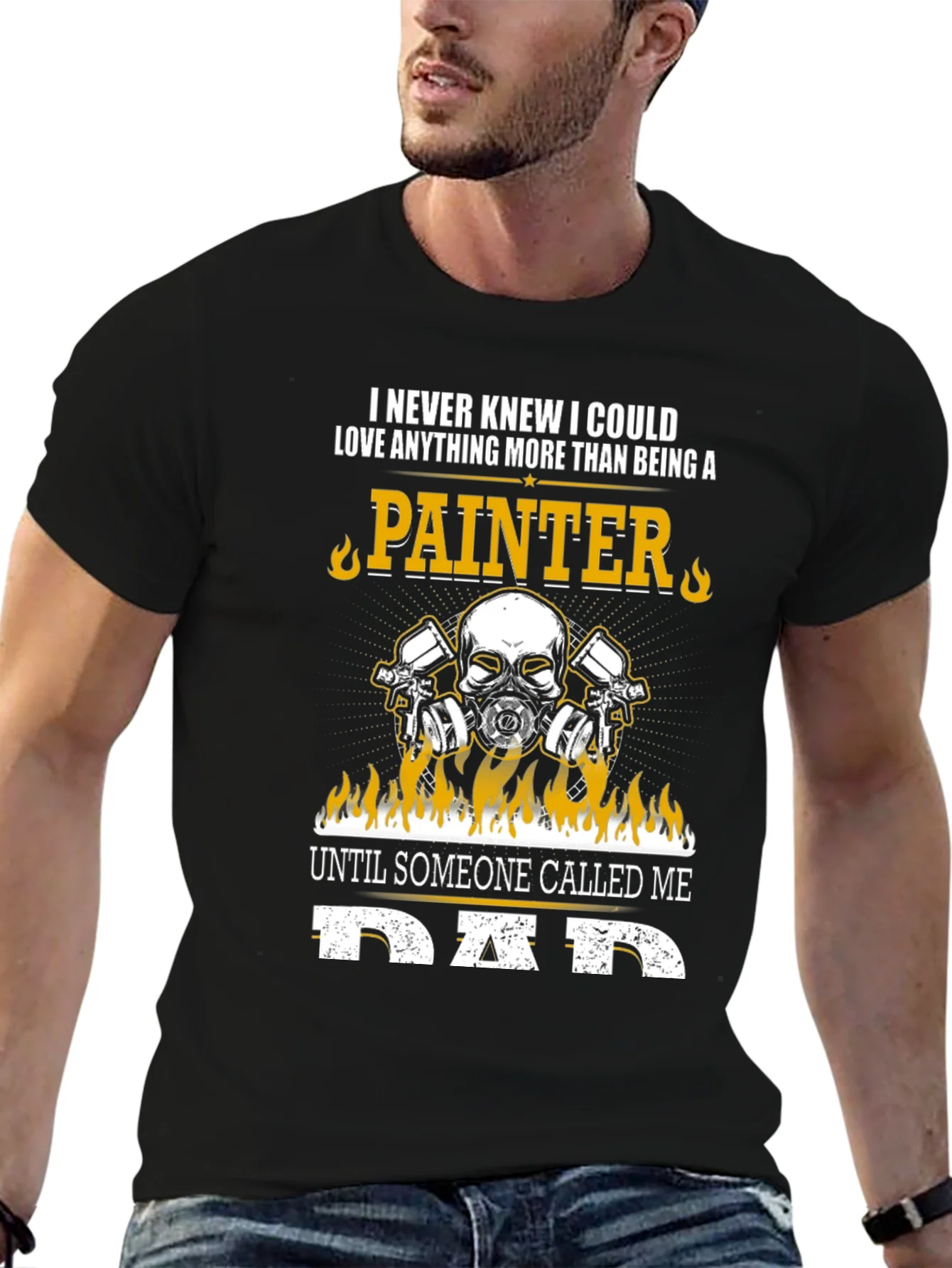 Painter Dad T-Shirt - Love Anything More