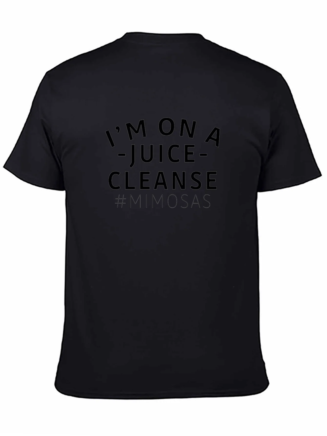 Juice Cleanse & Mimosas Black T-Shirt