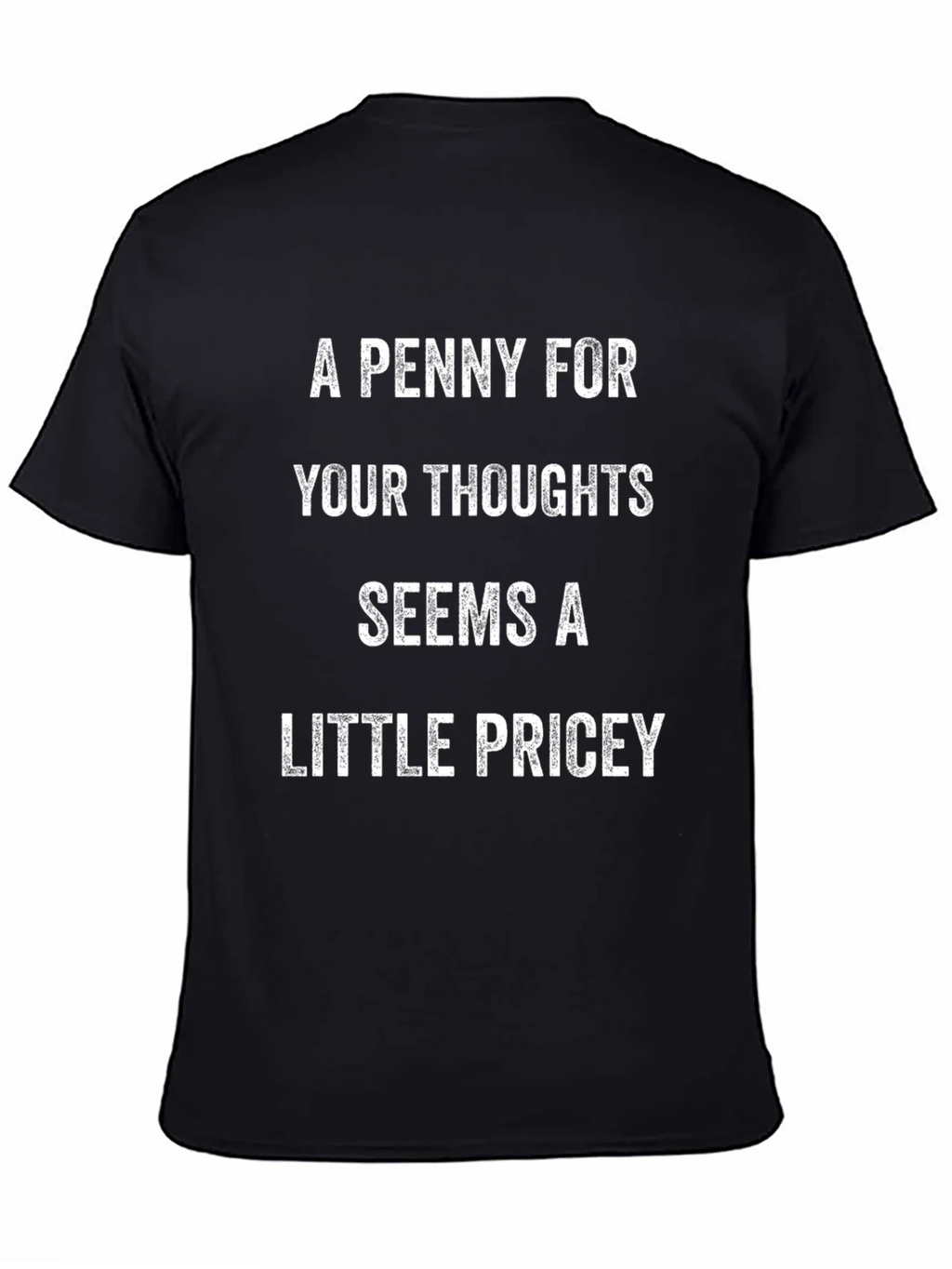 A Penny For Your Thoughts Mens Black T-Shirt