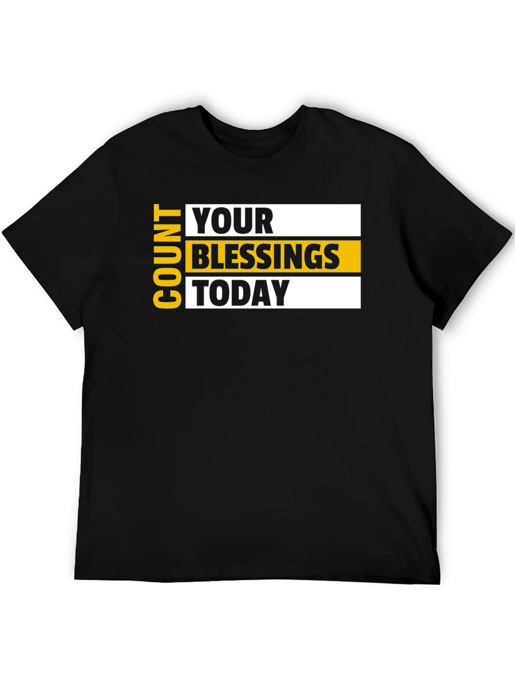 Count Your Blessings Black T-Shirt - Motivational Design