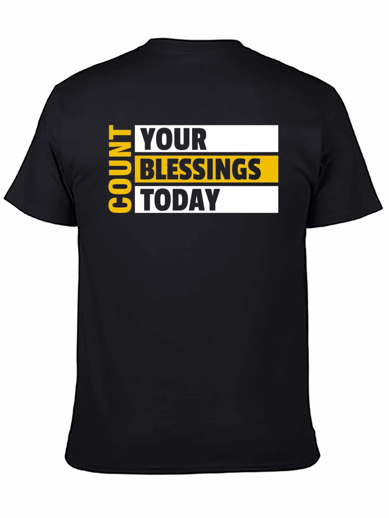 Count Your Blessings Black T-Shirt - Motivational Design