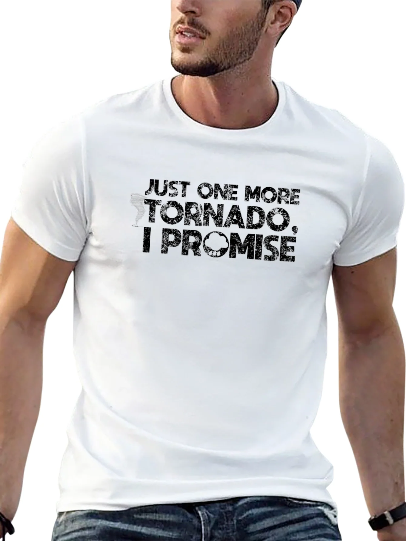 Just One More Tornado T-Shirt - Soft Cotton Blend