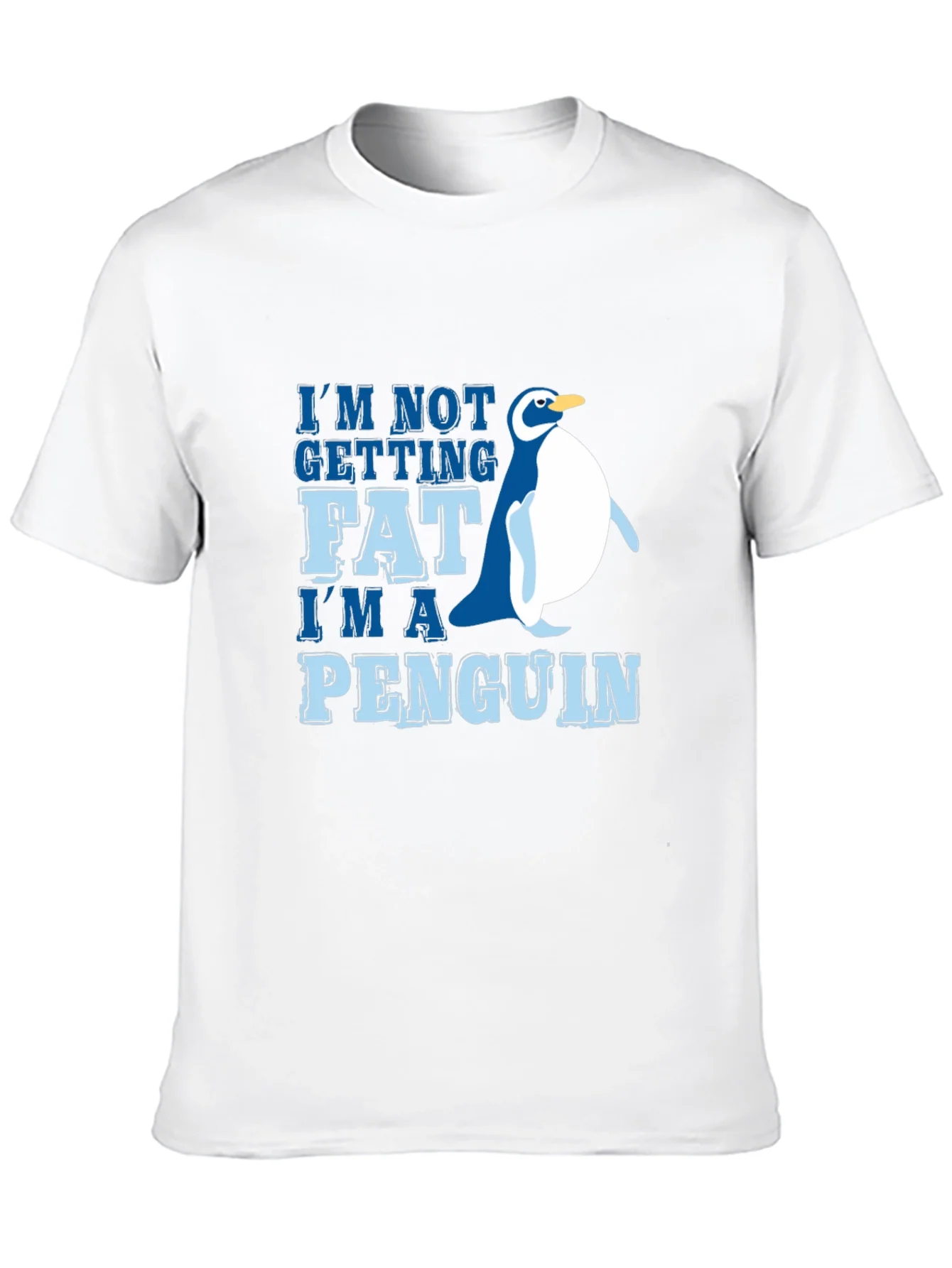 Funny Penguin Graphic Tee - Im Not Getting Fat