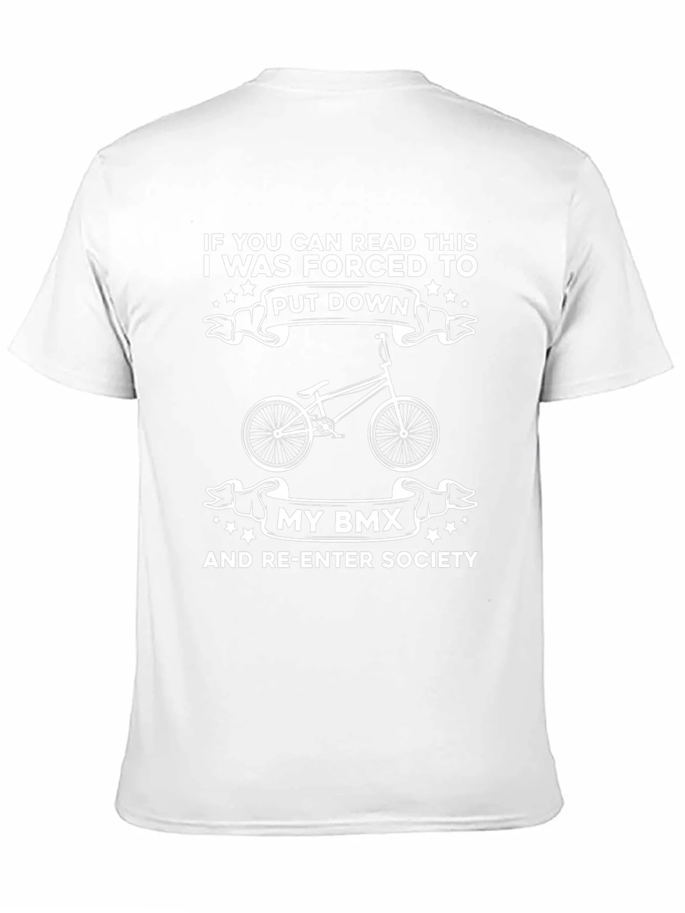 Funny BMX T-Shirt - If You Can Read This!