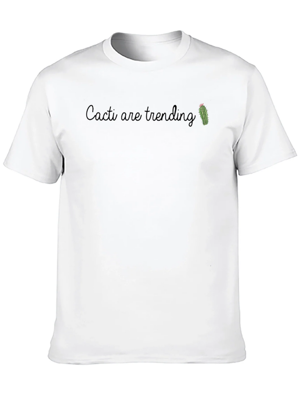 Cacti are Trending Tee - Trendy Graphic T-Shirt